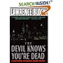 The Devil Knows You're Dead: A Matthew Scudder Crime Novel
