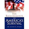 Ten Requirements for America's Survival