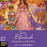 Produkt-Bild: Das Elfenbuch. CD. Naturgeister aus aller Welt, Teil 1