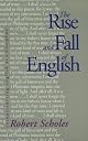 The Rise and Fall of English: Reconstructing English as a Discipline