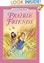 Prairie Friends (I Can Read Book 3)
