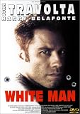 White Man (White Man's Burden)