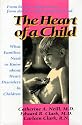 The Heart of a Child: What Families Need to Know about Heart Disorders in Children