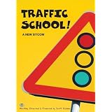 TRAFFIC SCHOOL - A New Sitcom