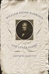 William Henry Harrison And Other Poems