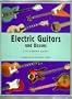 Electric Guitars and Basses: A Photographic History