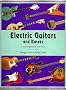 Electric Guitars and Basses: A Photographic History