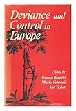 Deviance and control in Europe : papers from the European Group for the Study of Deviance and Social Control