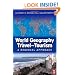 World Geography of Travel and Tourism: A Regional Approach