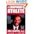The Corporate Athlete: How to Achieve Maximal Performance in Business and Life