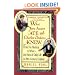 What Jane Austen Ate and Charles Dickens Knew: From Fox Hunting to Whist-the Facts of Daily Life in Nineteenth-Century England