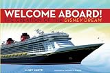 Disney Cruise Line Welcome Aboard The Creation Of The Disney Dream Walt Disney Parks And Resorts Merchandise Custom Pub