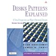 Design Patterns Explained: A New Perspective on Object-Oriented Design (2nd Edition) (Software Patterns Series)