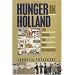 Hunger in Holland: Life During the Nazi Occupation