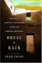 House of Rain: Tracking a Vanished Civilization Across the American Southwest