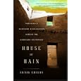 House of Rain: Tracking a Vanished Civilization Across the American Southwest