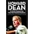 Howard Dean: A Citizen's Guide to the Man Who Would Be President