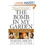The Bomb in My Garden: The Secrets of Saddam's Nuclear Mastermind