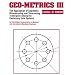 Geo-Metrics III: The Application of Geometric Dimensioning and Tolerancing Techniques (Using the Customary Inch Systems) (Vol 1)