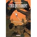 Un monde si tranquille, tome 3 : Ceux qui t'aiment
