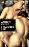Confession Sexuelle d\'un anonyme russe