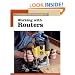 Working with Routers (New Best of Fine Woodworking)