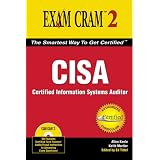 CISA Exam Cram: Certified Information Systems Auditor (Exam Cram 2)
