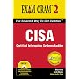 Cisa Exam Cram: Certified Information Systems Auditor (Exam Cram 2)
