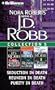 J.D. Robb Collection 5: Seduction in Death, Reunion in Death, and Purity in Death (In Death Series)