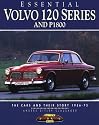 Essential Volvo 120 Series and P1800: The Cars and Their Story, 1956-73 (Essential Series)