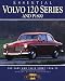 Essential Volvo 120 Series and P1800: The Cars and Their Stories 1956-73 (Essential Series)