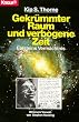 Gekr�mmter Raum und verbogene Zeit. Einsteins Verm�chtnis.