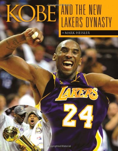 Kobe and the New Lakers Dynasty