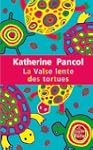 La Valse lente des tortues