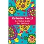La Valse lente des tortues de Katherine Pancol