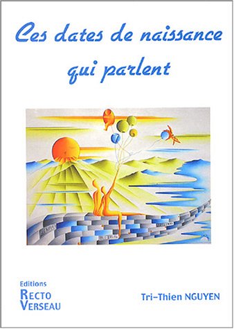 Ces dates de naissance qui parlent by Tri-Thien Nguyen