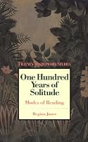 Masterwork Studies Series - 100 Years of Solitude (Masterwork Studies Series)