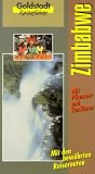 Zimbabwe ( Simbabwe). Goldstadt- Reisef�hrer
