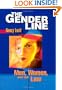 The Gender Line: Men, Women, and the Law (Critical America (New York University Hardcover))