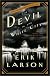 The Devil in the White City