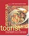 The Occidental Tourist: More Than 130 Asian-Inspired Recipes