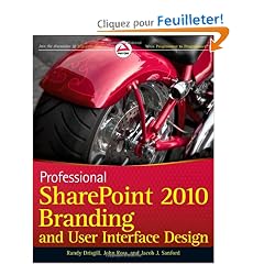 Professional SharePoint 2010 Branding and User Interface Design