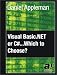 Books : Visual Basic.NET or C#...Which to Choose?