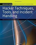 Hacker Techniques, Tools, and Incident Handling (Jones & Bartlett Learning Information Systems Security & Assurance Series) @ CyberWar: Si Vis Pacem, Para Bellum