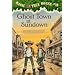 Ghost Town at Sundown (Magic Tree House)