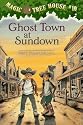 Ghost Town at Sundown (Magic Tree House)