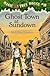 Ghost Town at Sundown