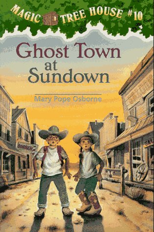 Cover of Ghost Town at Sundown (Magic Tree House)