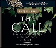 The Call: Finding and Fulfilling the Central Purpose of Your Life