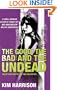 The Good, The Bad and The Undead (Rachel Morgan 2)
